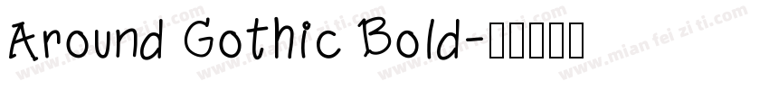 Around Gothic Bold字体转换